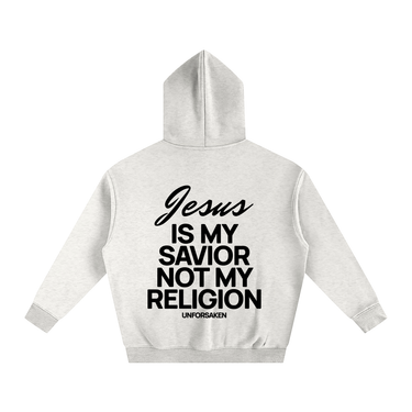 "JESUS IS MY SAVIOR NOT MY RELIGION" Oversized Fleece Hoodie